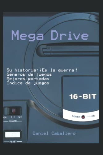 Mega Drive: Su Historia - Guía de Juegos