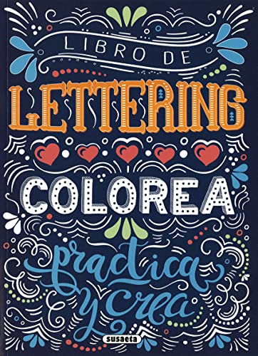 Libro de lettering. Colorea , practica y crea, versión en español, La portada puede variar