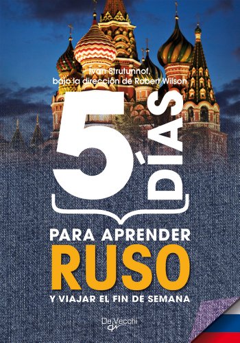 5 días para aprender ruso (Desarrollo profesional)