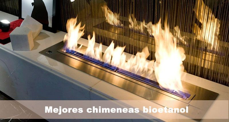 mejores chimeneas bioetanol