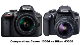 Comparativa: Canon 1300d vs Nikon d3300