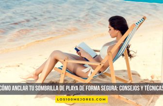 Cómo anclar tu sombrilla de playa de forma segura: Consejos y técnicas