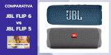 Comparativa JBL Flip 6 vs JBL Flip 5: novedades y diferencias