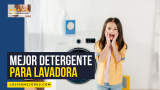 Mejores detergentes para lavadora: Comparativa 2025