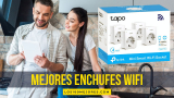 Los mejores enchufes inteligentes WiFi: guía de compra 2025
